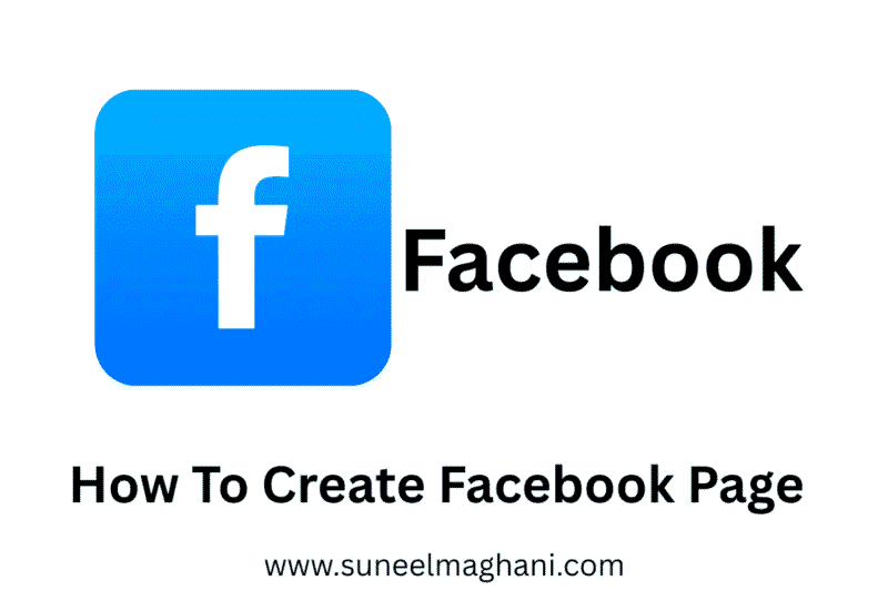 How To Create Facebook Page (Step by Step)