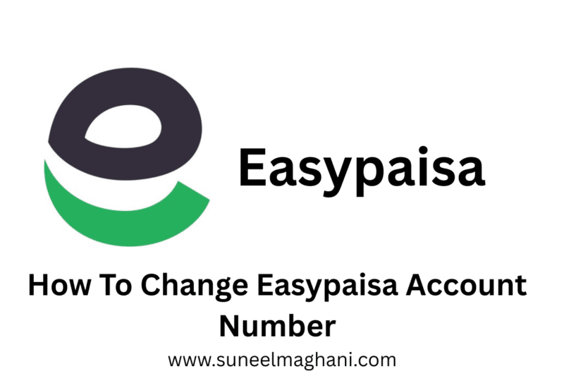 How To Change Easypaisa Account Number