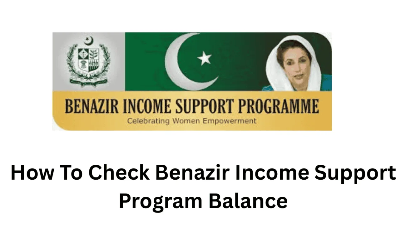 How-To-Check-Benazir-Income-Support-Program-Balance