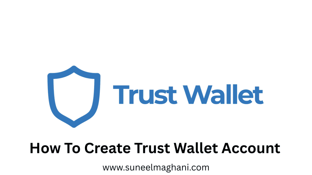 How-To-Create-Trust-Wallet-Account