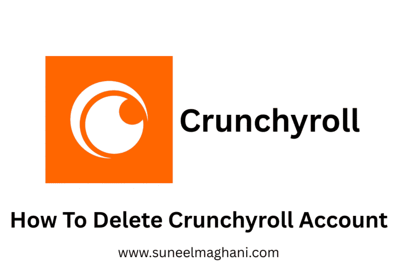 How To Delete Crunchyroll Account Permanently