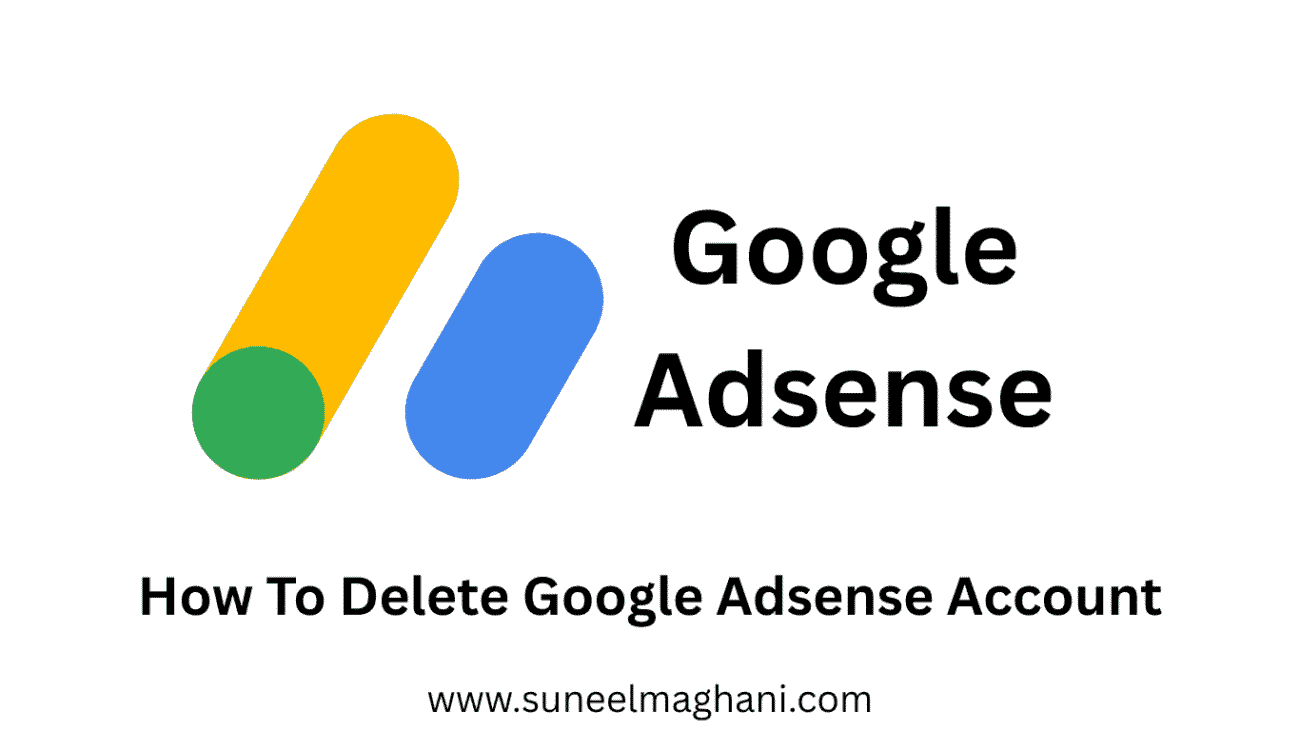 how-t0-delete-google-adsense-account