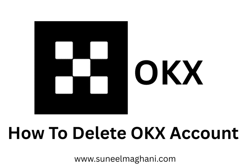 How To Delete OKX Account Permanently
