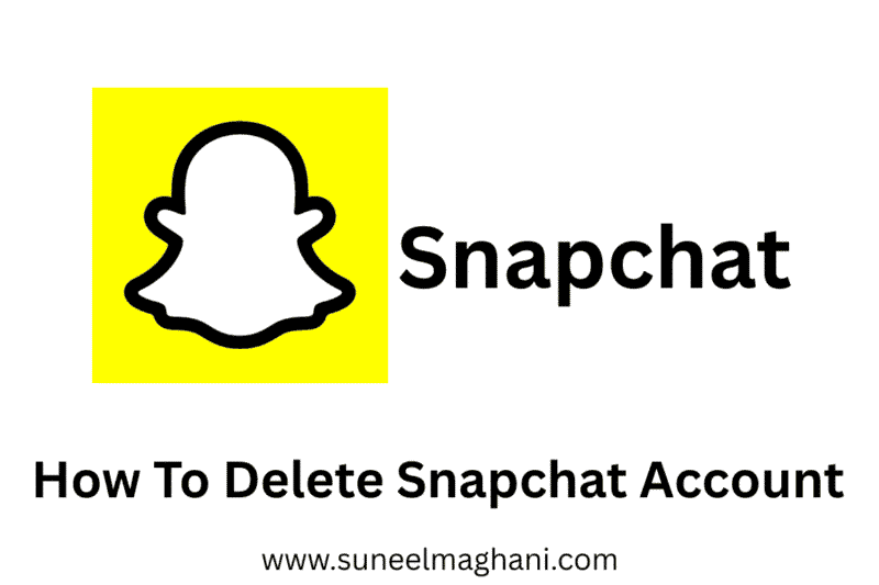 How To Delete Snapchat Account Permanently