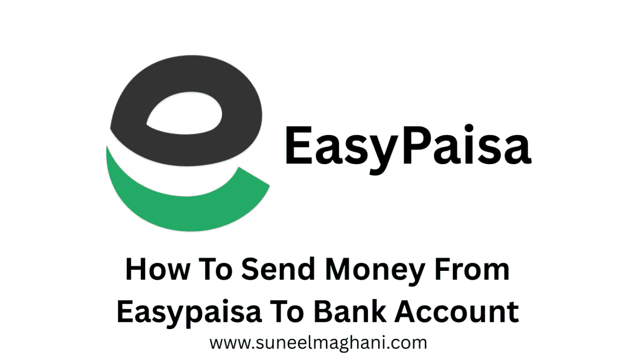 How-To-Send-Money-From-Easypaisa-to-bank-account