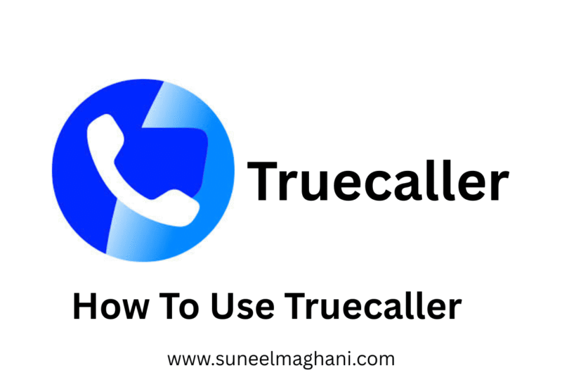 How To Use Truecaller To Find Unknown Number
