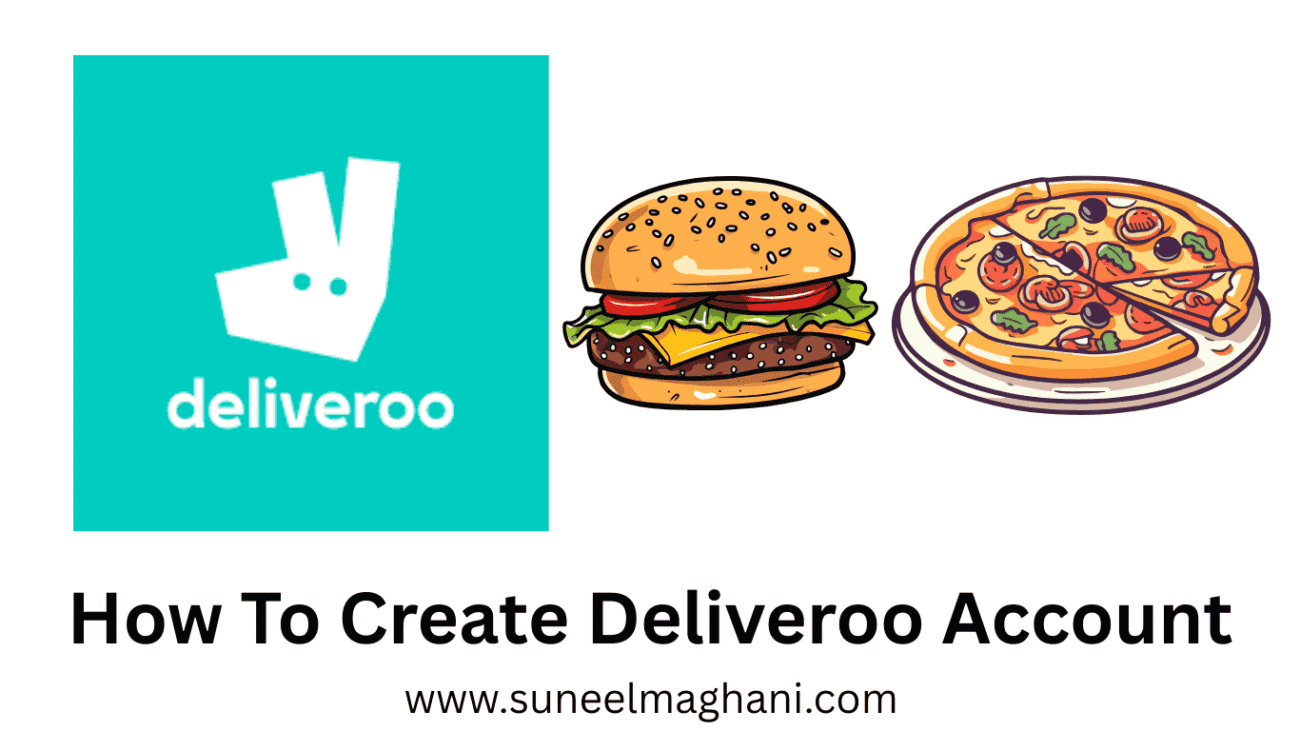 How-To-Create-Deliveroo-Account