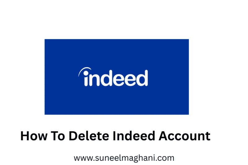 How To Delete Indeed Account Permanently (Phone and PC)