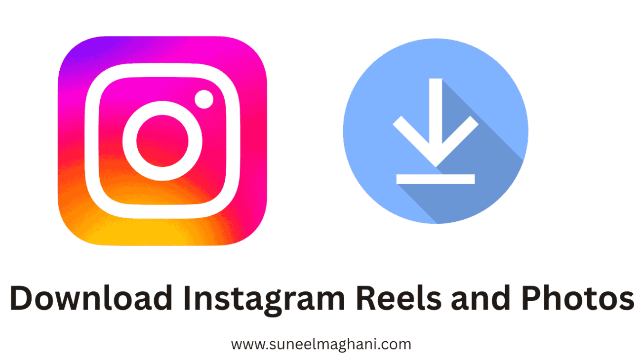 How-To-Download-Instagram-Reels-and-Photos