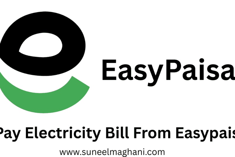 How To Pay Electricity Bill From Easypaisa