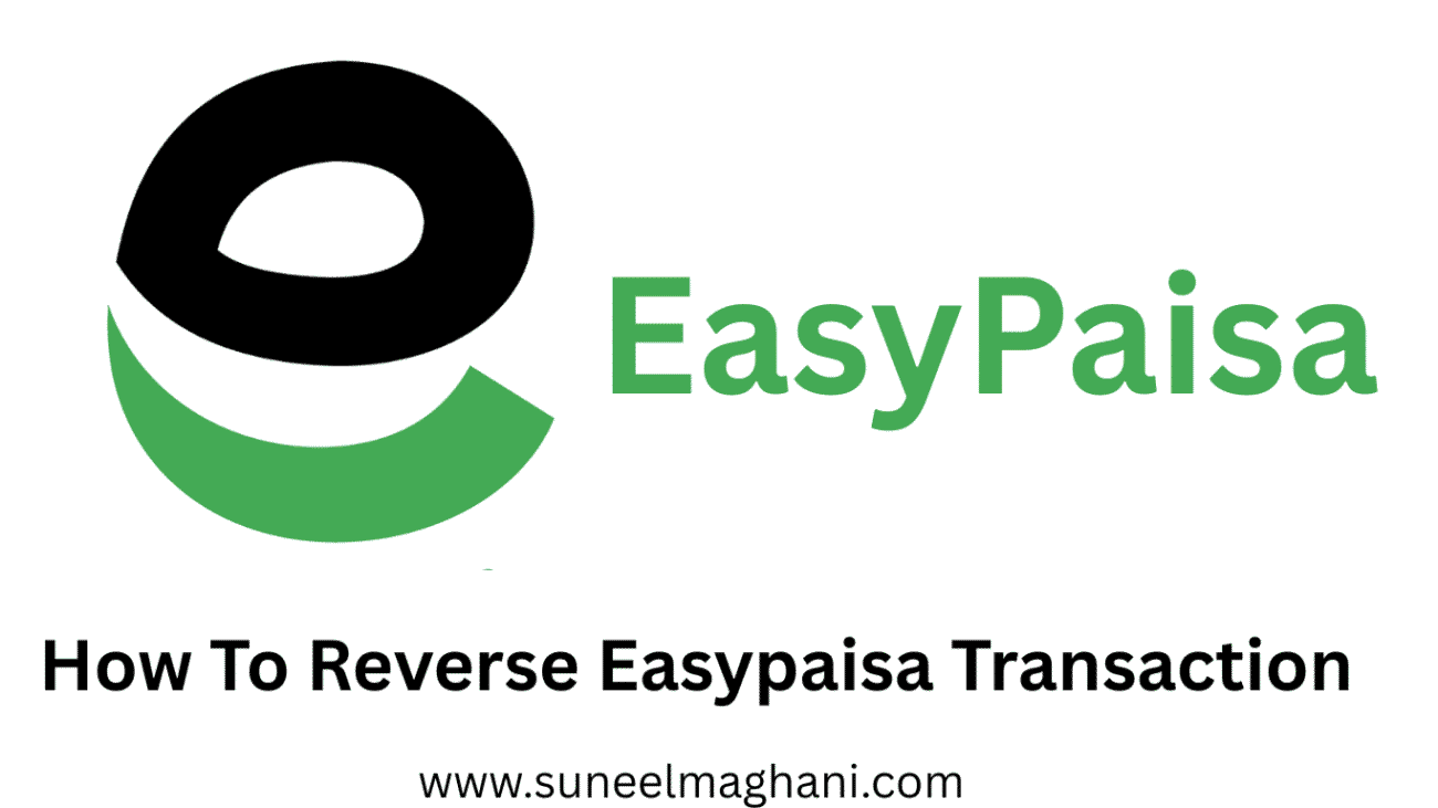 How-To-Reverse-Easypaisa-Transaction