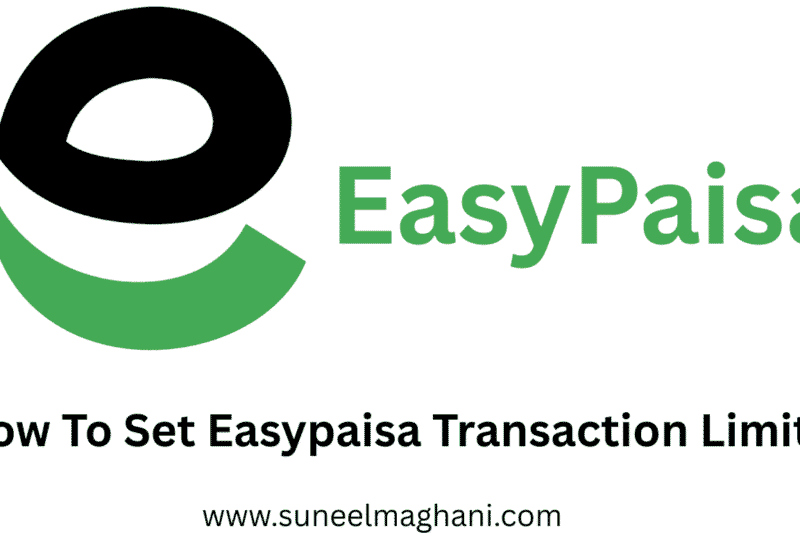 How To Set Easypaisa Transaction Limit (Daily and Monthly)