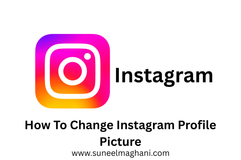 How To Change Instagram Profile Picture
