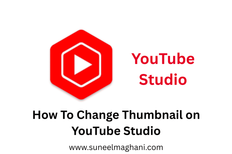 How To Change Thumbnail on YouTube Studio
