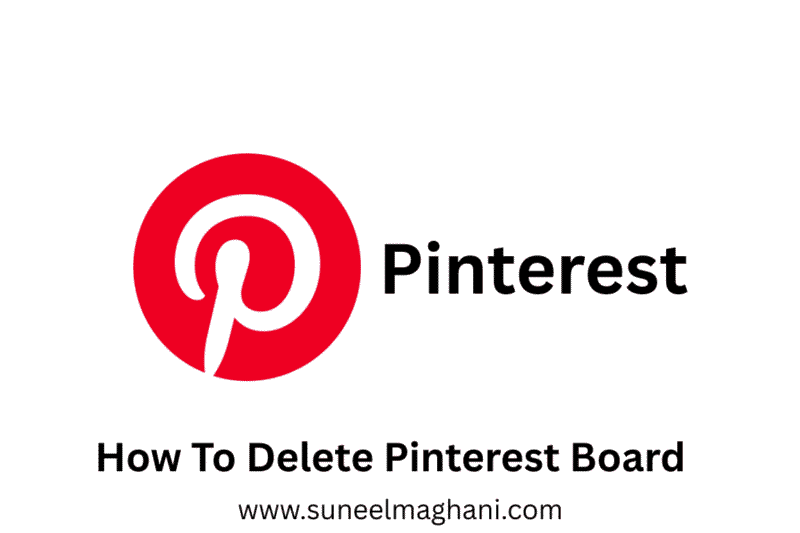 How To Delete Pinterest Board