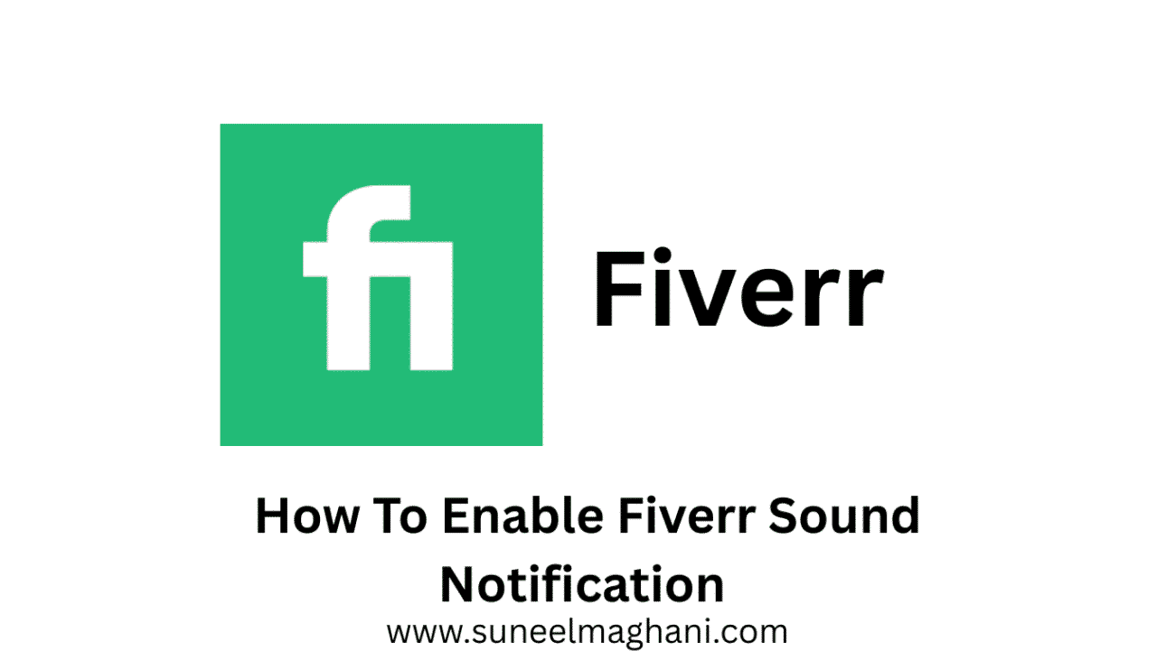 How-To-Enable-Fiverr-Sound-Notification