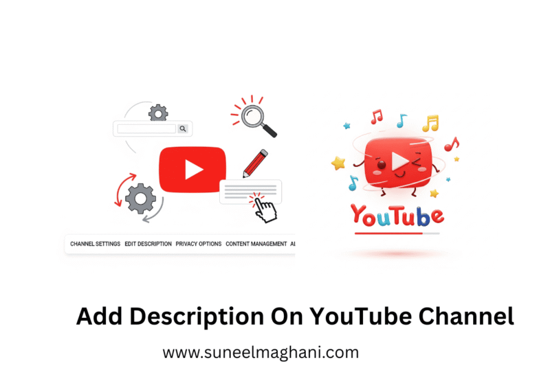How To Add Description On YouTube Channel