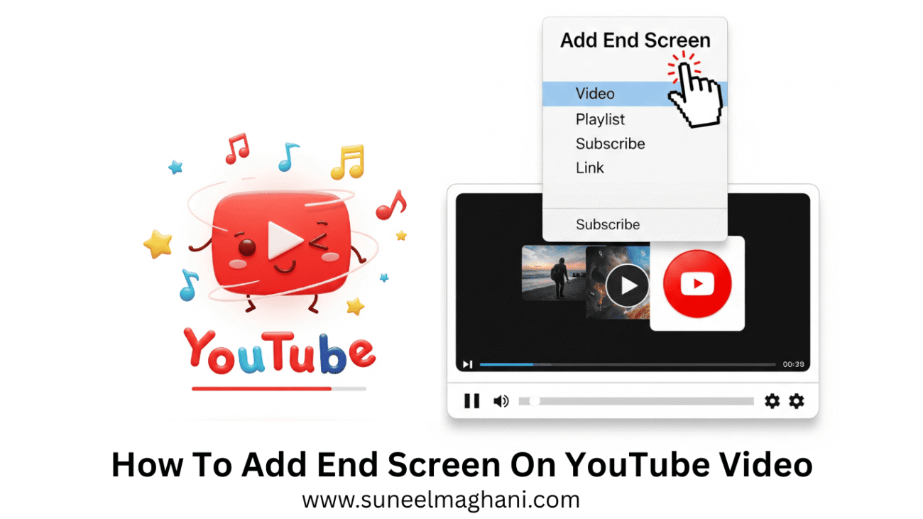 How-To-Add-End-Screen-On-YouTube-Video