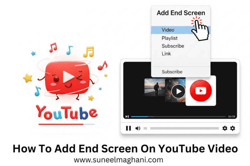 How To Add End Screen On YouTube Video