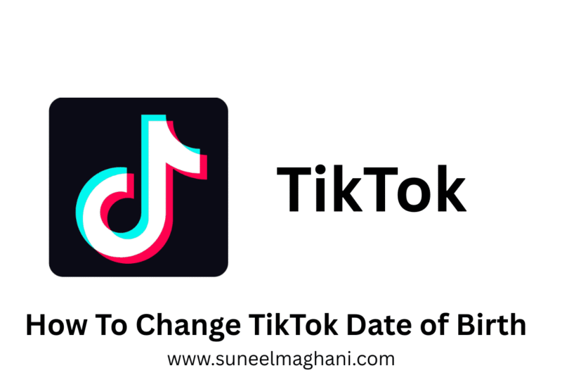 How To Change TikTok Date of Birth