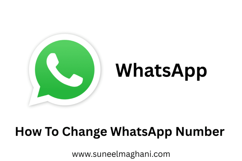 How To Change WhatsApp Number 