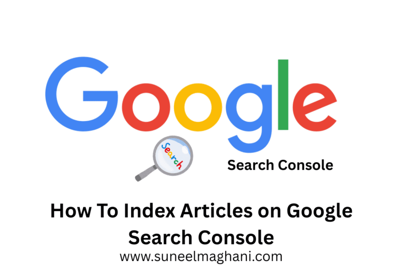 How To Index Articles on Google Search Console