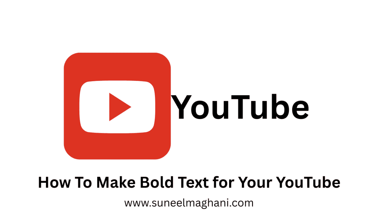 How-To-Make-Bold-Text-for-Your-YouTube