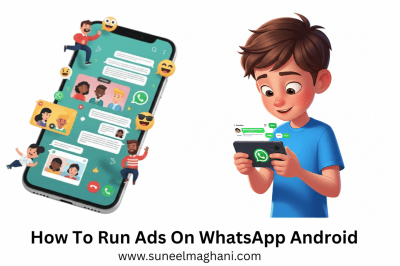 How To Run Ads On WhatsApp Android
