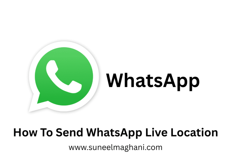 How To Send WhatsApp Live Location