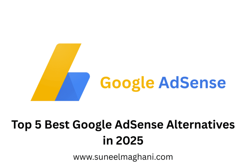 Top 5 Best Google AdSense Alternatives in 2025