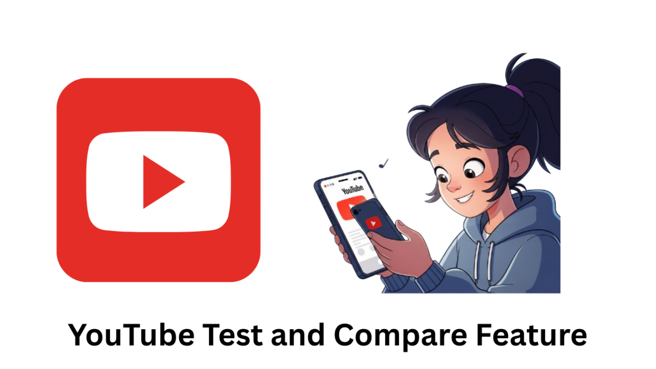 YouTube-Test-and-Compare-Feature