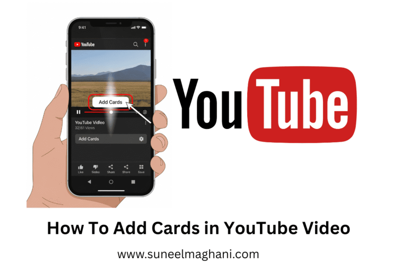 How To Add Cards in YouTube Video