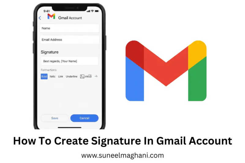 How To Create Signature In Gmail Account