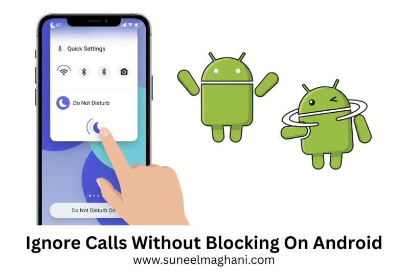 How To Ignore Calls Without Blocking On Android