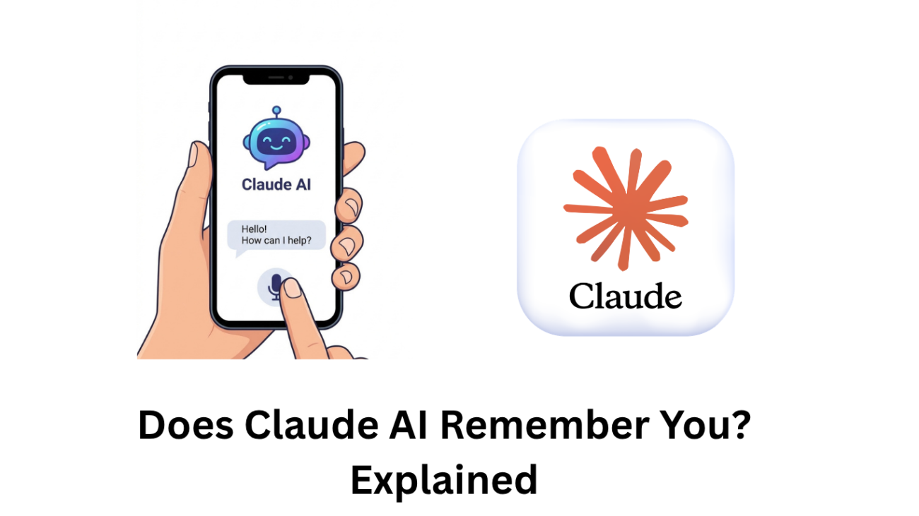 Does-Claude-AI-Remember-You-Explained
