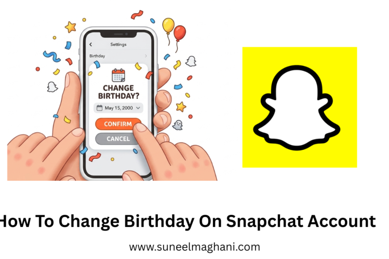 How-To-Change-Birthday-On-Snapchat-Account