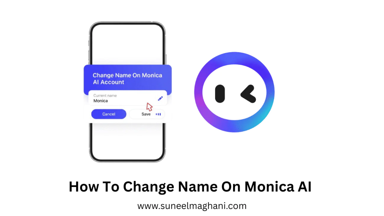 How-To-Change-Name-On-Monica-AI-Account