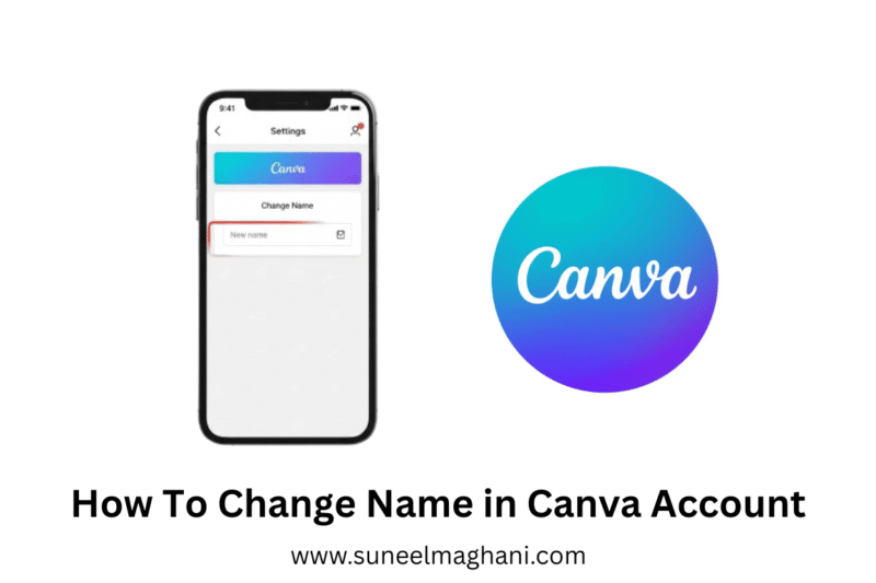 How To Change Name in Canva Account