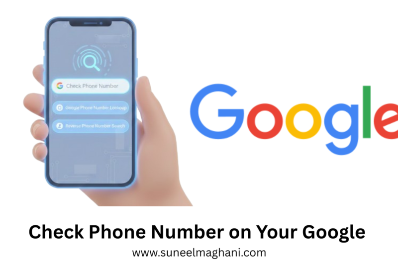 How To Check Phone Number on Your Google Account