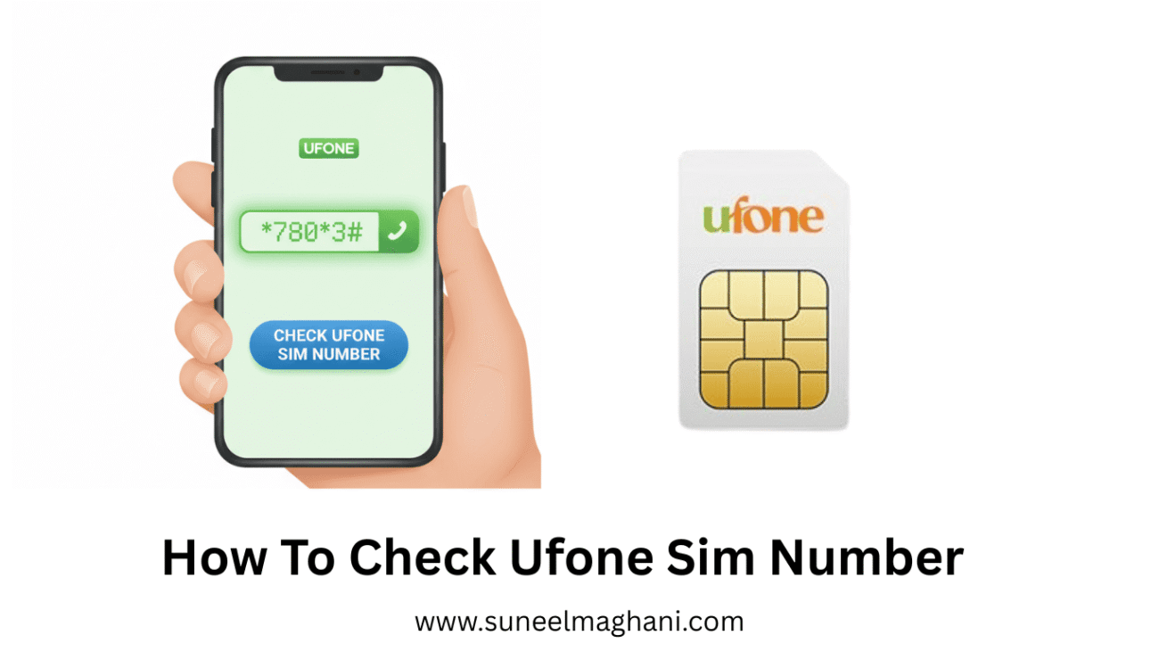How-To-Check-Ufone-Sim-Number