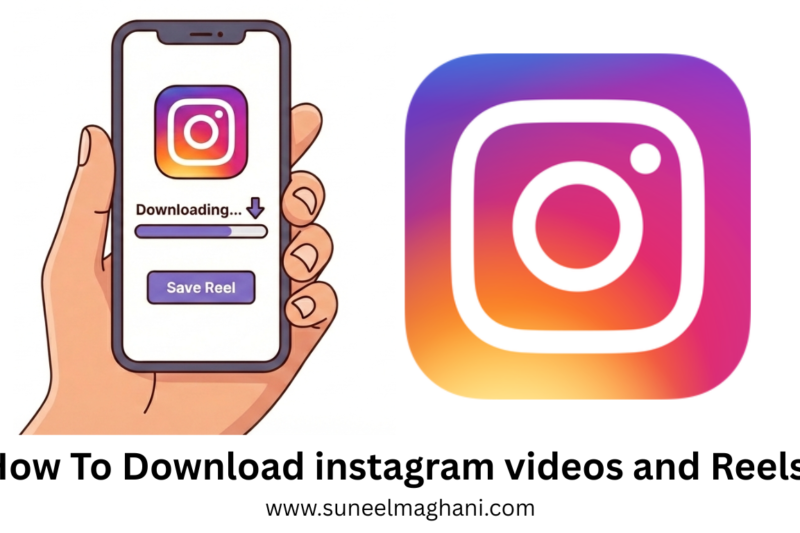 How To Download Instagram Videos and Reels