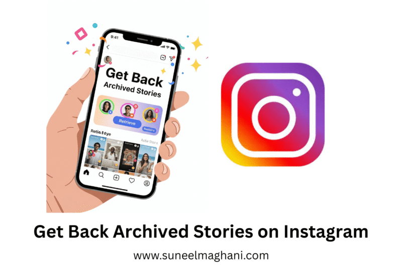 How To Get Back Archived Stories on Instagram