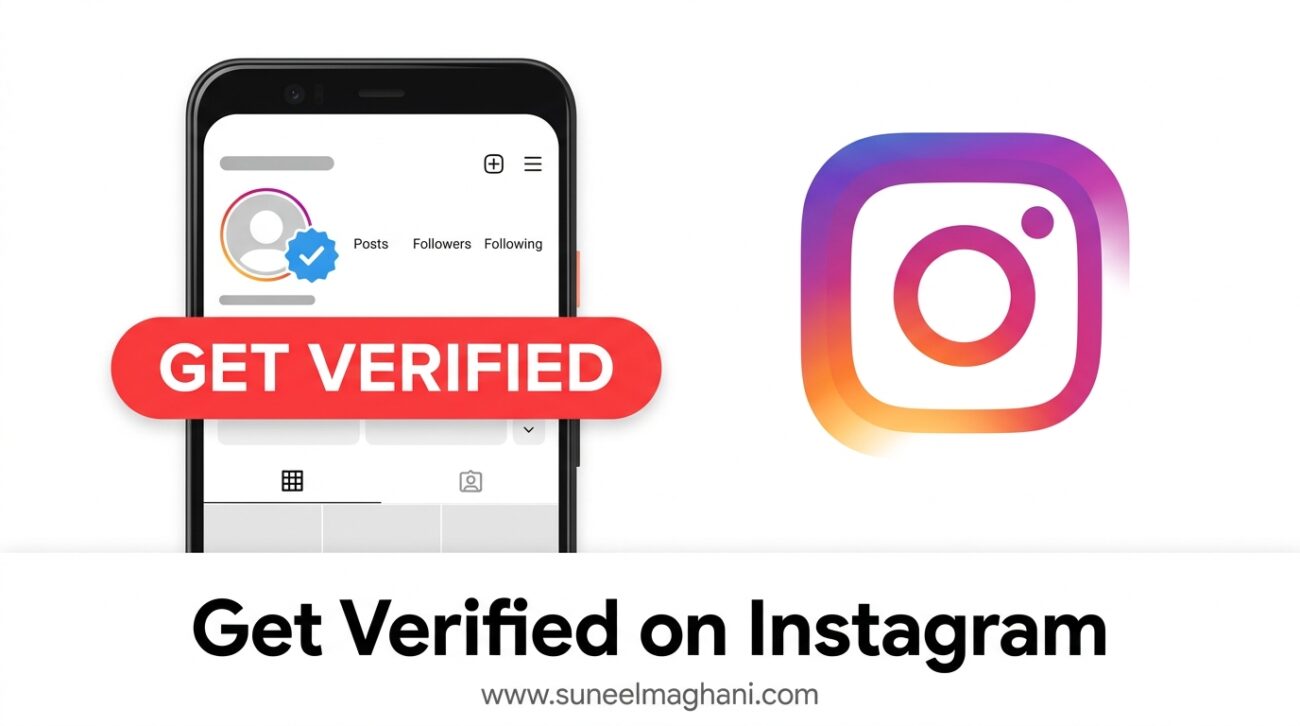 How To Get Verified on Instagram in 2026 (Blue Checkmark Guide)