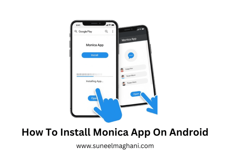 How To Install Monica App On Android