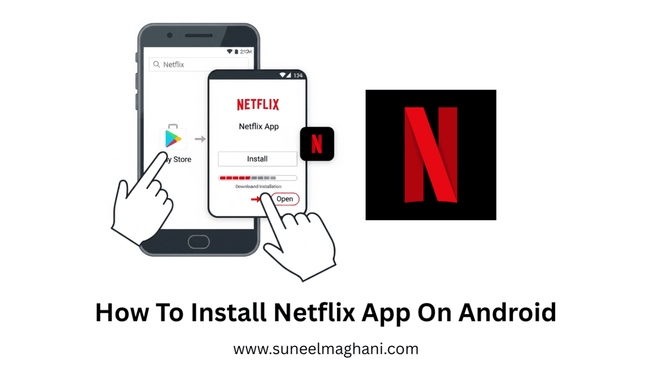 How-To-Install-Netflix-App-On-Android