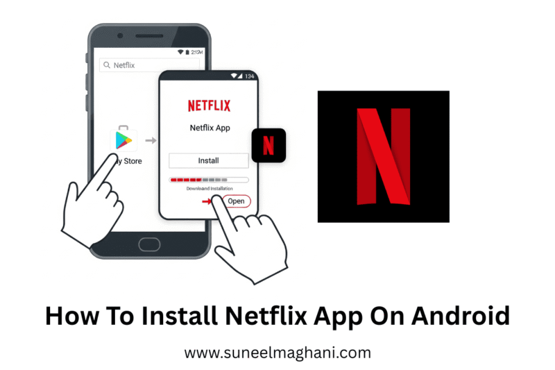 How To Install Netflix App On Android