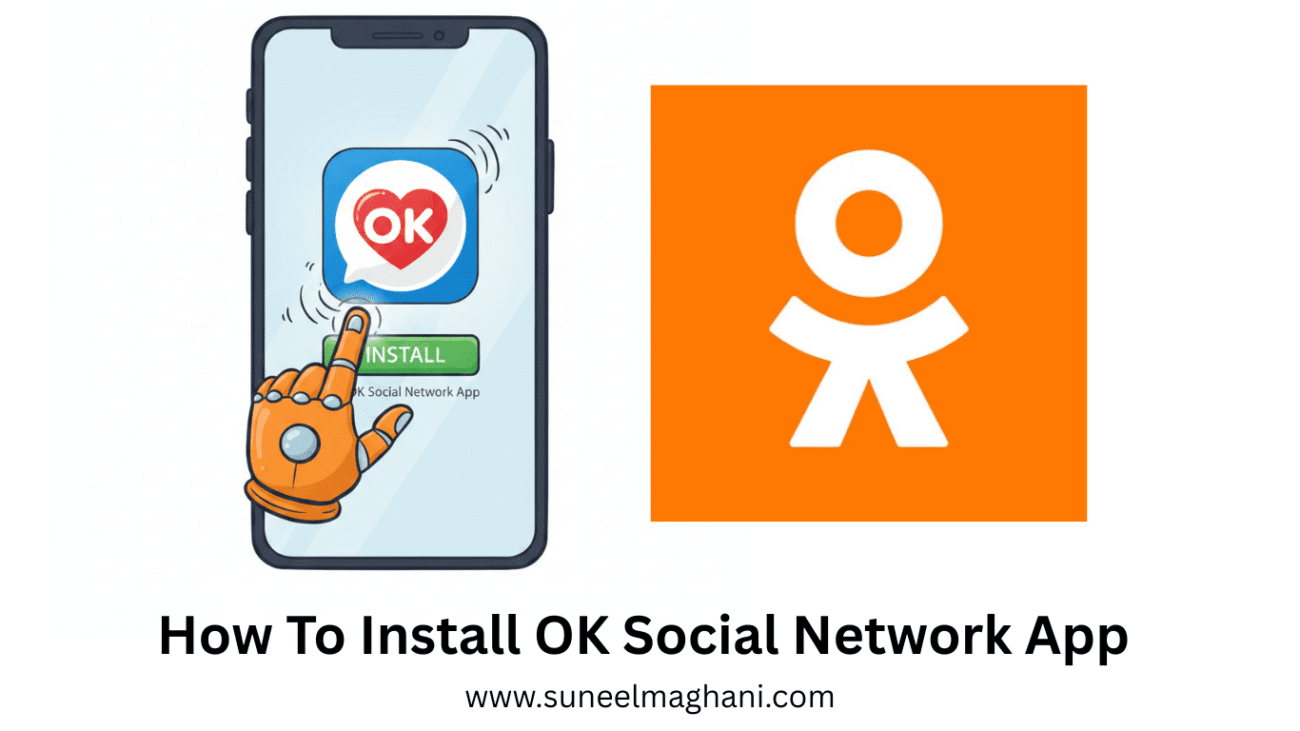 How-To-Install-OK-Social-Network-App