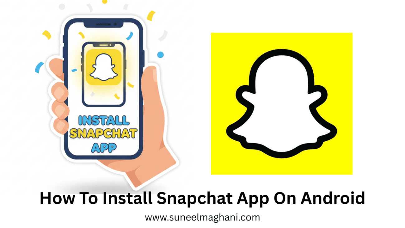 How To Install Snapchat App On Android 1 1
