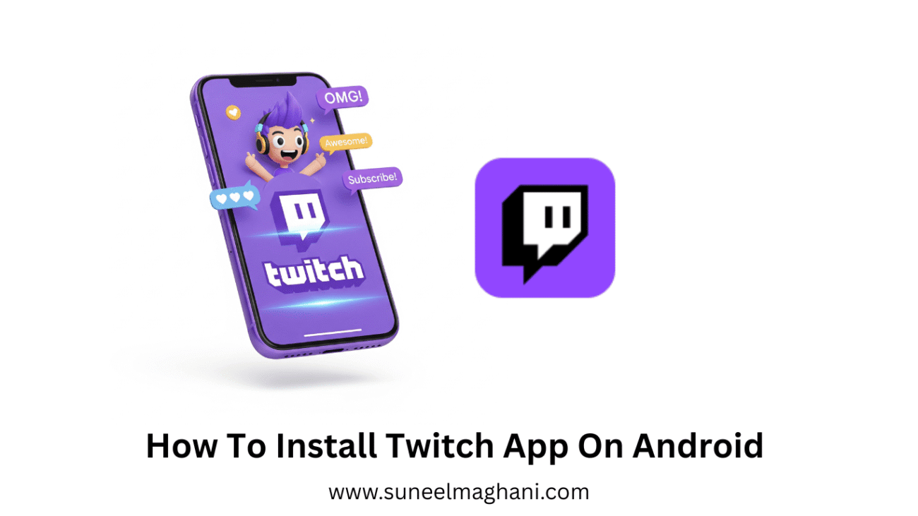 How-To-Install-Twitch-App-On-Android