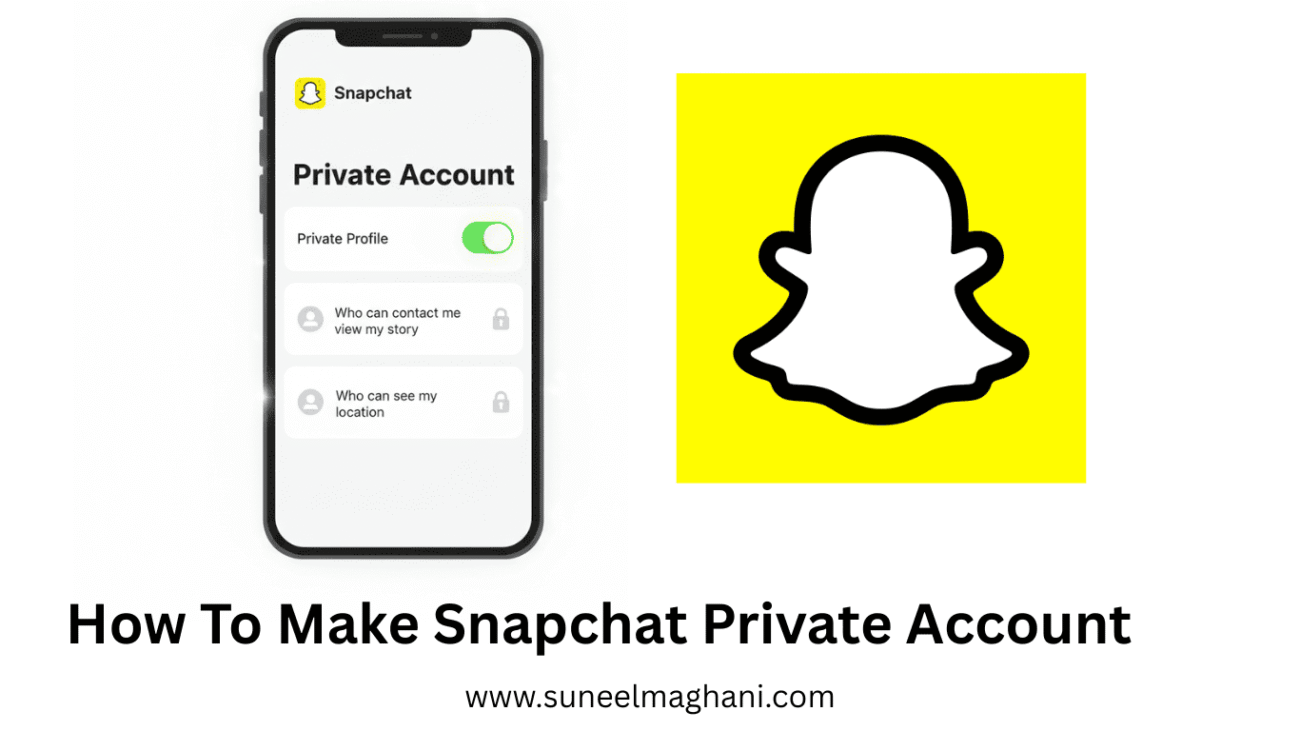 How-To-Make-Snapchat-Private-Account